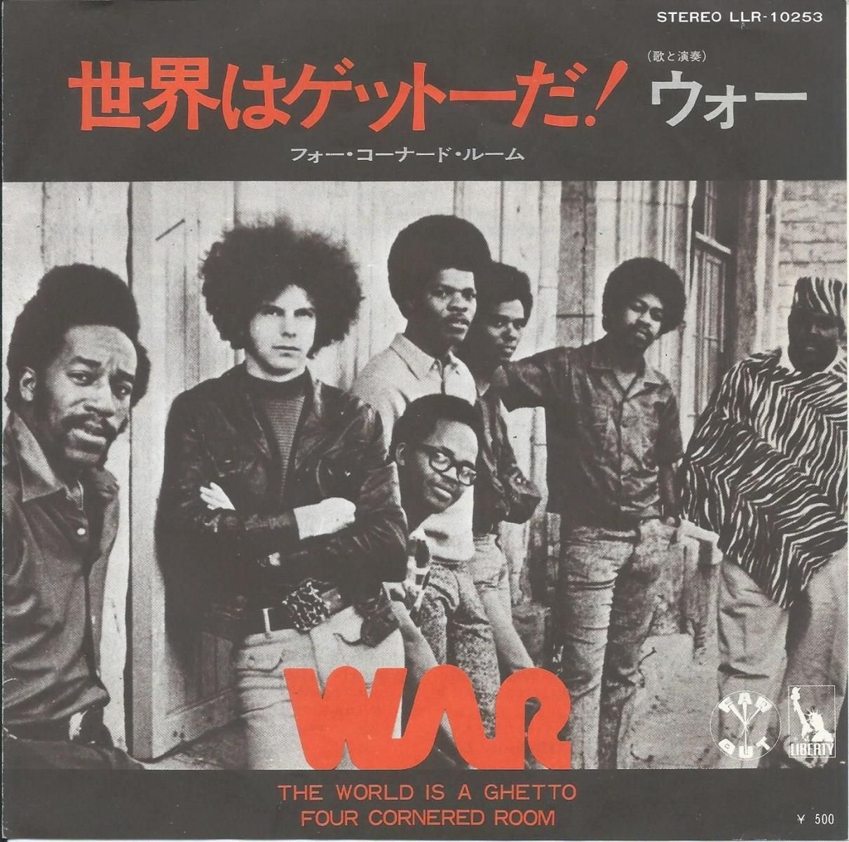  WAR / ϥåȡTHE WORLD IS A GHETTO (7