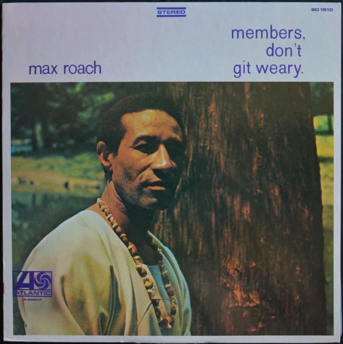 マックス・ローチ MAX ROACH / 不屈の闘士 MEMBERS,DON'T GIT