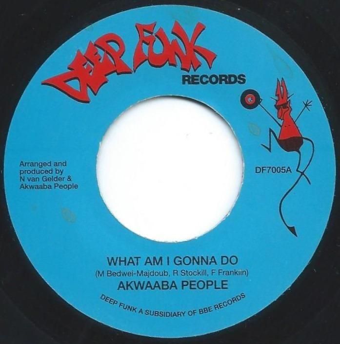 AKWAABA PEOPLE / WHAT AM I GONNA DO / NEED SOMEBODY (7
