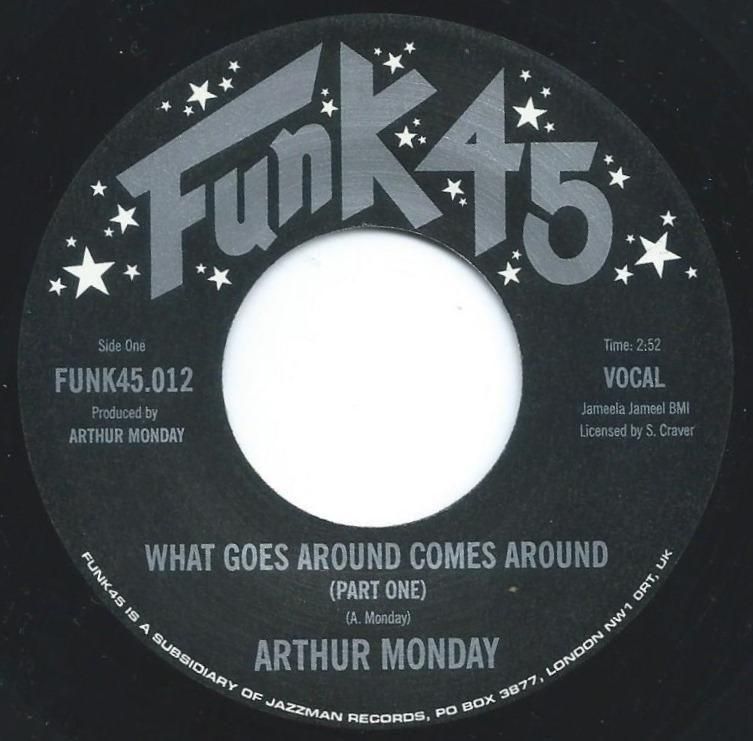 ARTHUR MONDAY / WHAT GOES AROUND COMES AROUND (7