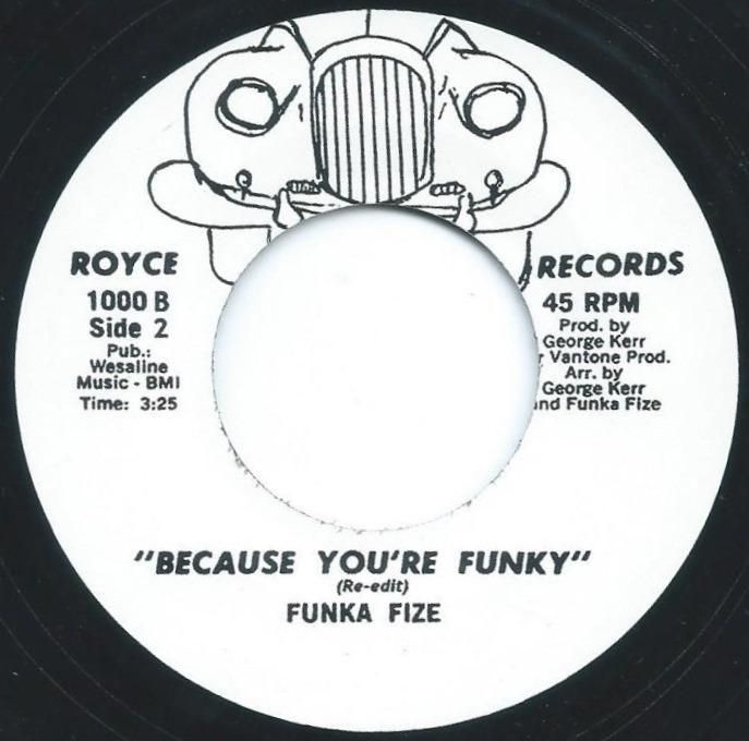 FUNKA FIZE / BECAUSE YOU'RE FUNKY / RE-EDIT (7