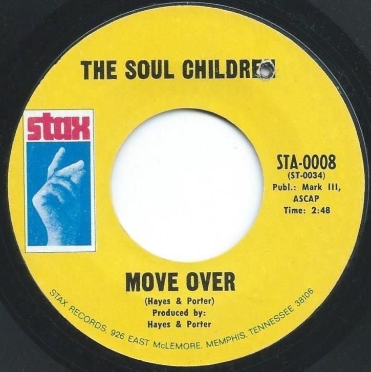 THE SOUL CHILDREN / GIVE 'EM LOVE / MOVE OVER (7