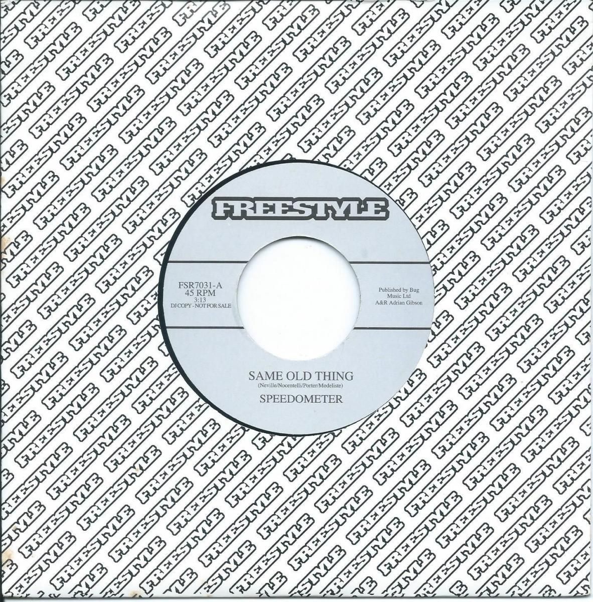 SPEEDOMETER / SAME OLD THING / AM I YOUR WOMAN? (7