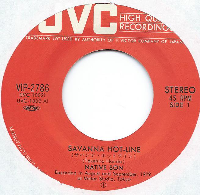 NATIVE SON ネイティブ・サン / サバンナ・ホットライン SAVANNA HOT LINE (7