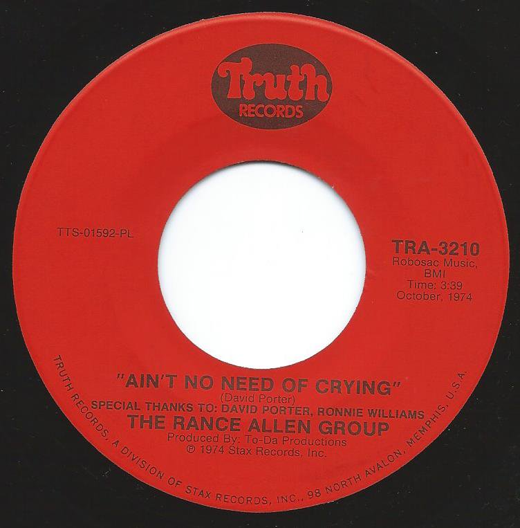 THE RANCE ALLEN GROUP / AIN'T NO NEED OF CRYING (7