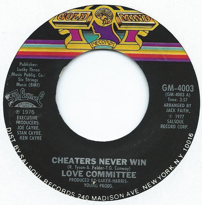 LOVE COMMITTEE / CHEATERS NEVER WIN (7