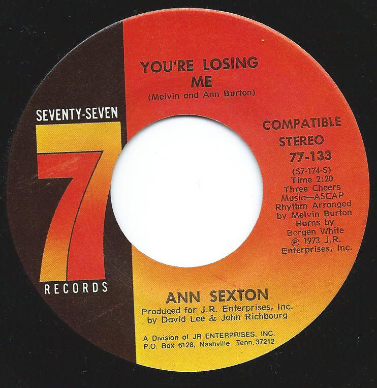 ANN SEXTON / YOU'RE LOSING ME (7