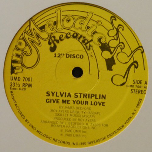 SYLVIA STRIPLIN / GIVE ME YOUR LOVE / YOU CAN'T TURN ME AWAY (12