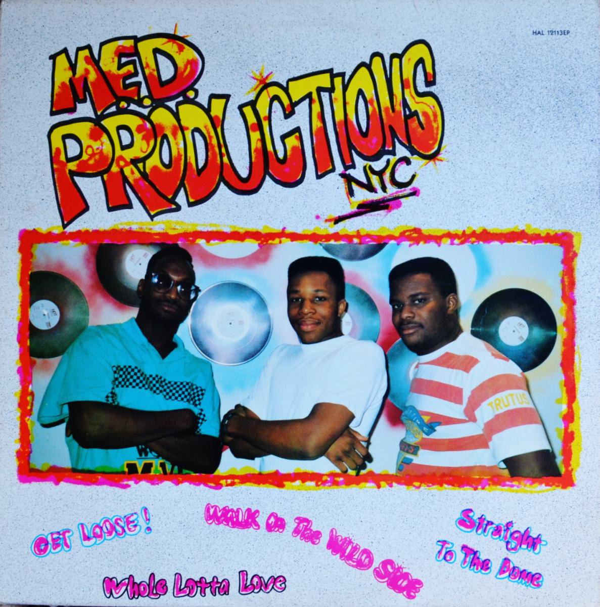 M.E.D.PRODUCTIONS,NYC / GET LOOSE (12