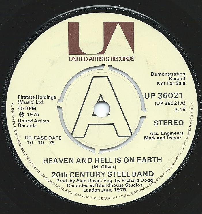 20TH CENTURY STEEL BAND / HEAVEN AND HELL IS ON EARTH-UK (7