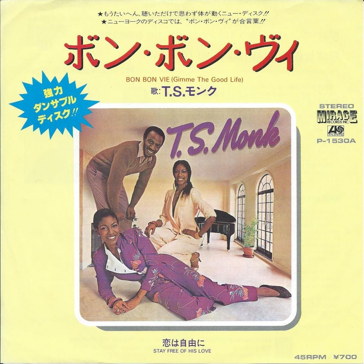 T.S.MONK T.S.モンク / BON BON VIE (Gimme The Good Life) ボン