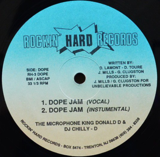 THE MICROPHONE KING DONALD D & DJ CHILLY-D /  DOPE JAM (12