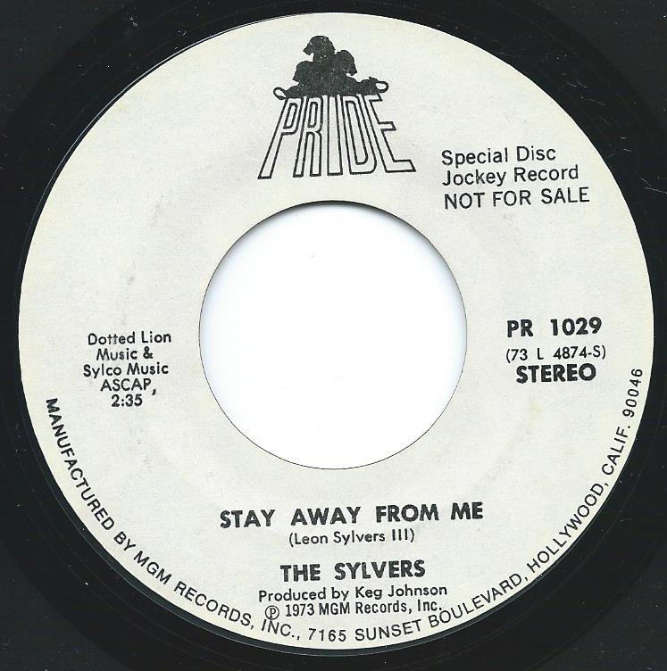 THE SYLVERS / STAY AWAY FROM ME (7