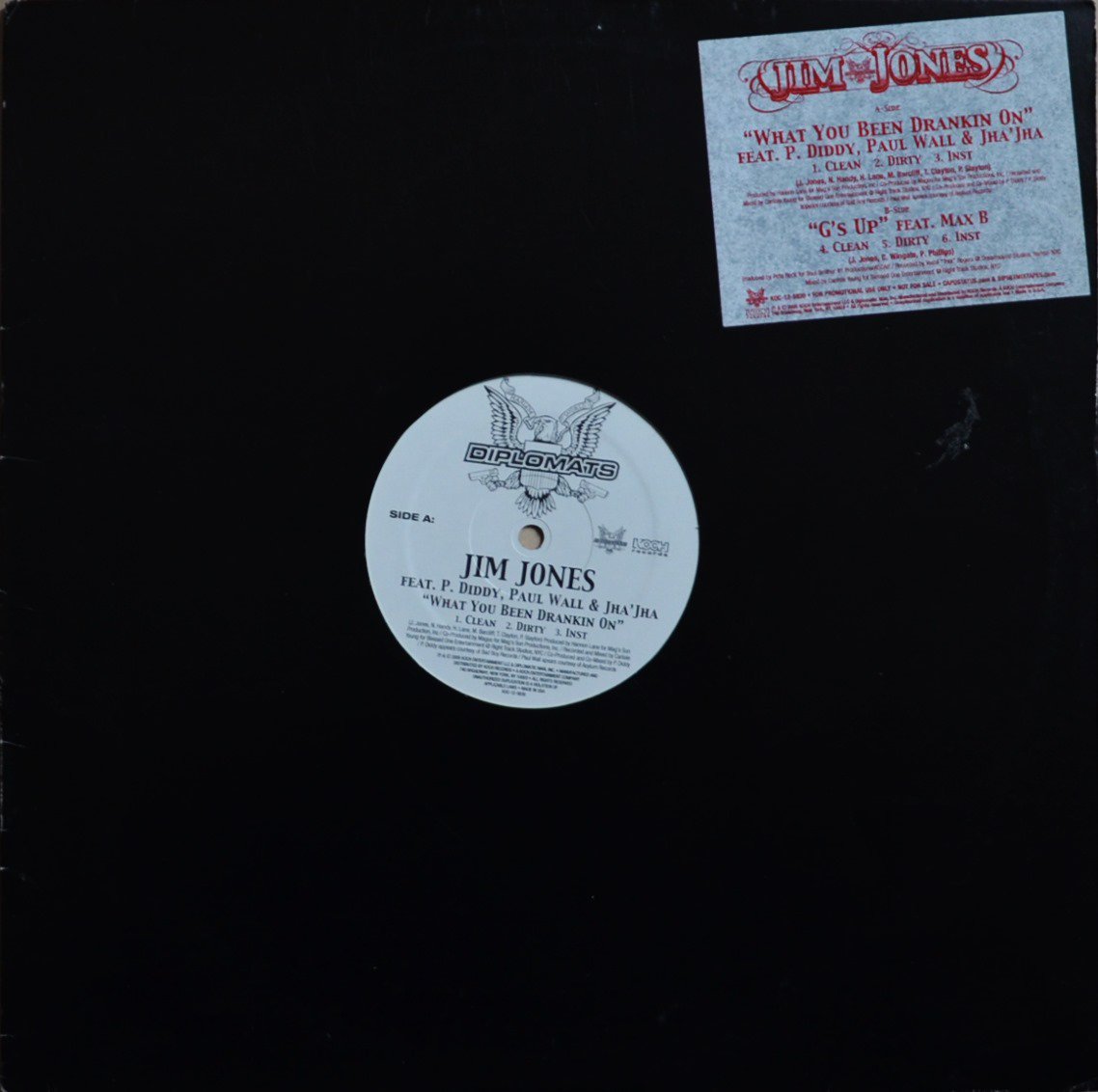 JIM JONES / G'S UP (PRO.PETE ROCK) / WHAT YOU BEEN DRANKIN ON (12