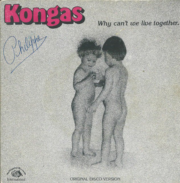 KONGAS / WHY CAN'T WE LIVE TOGETHER (7