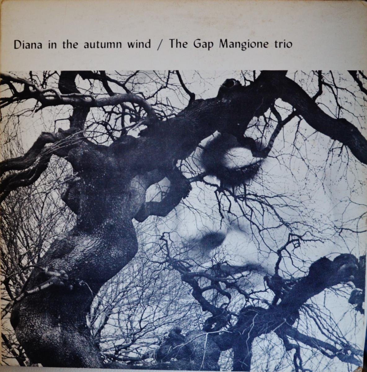 THE GAP MANGIONE TRIO / DIANA IN THE AUTUMN WIND (LP)