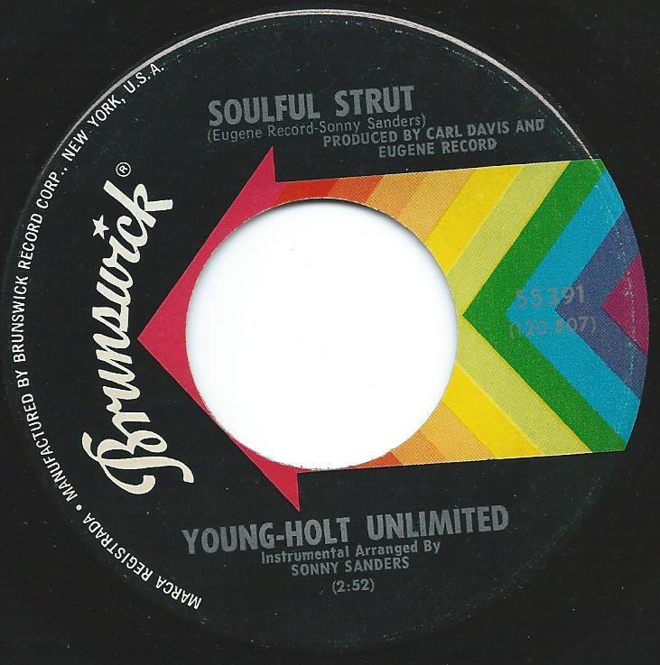YOUNG-HOLT UNLIMITED / SOULFUL STRUT (7