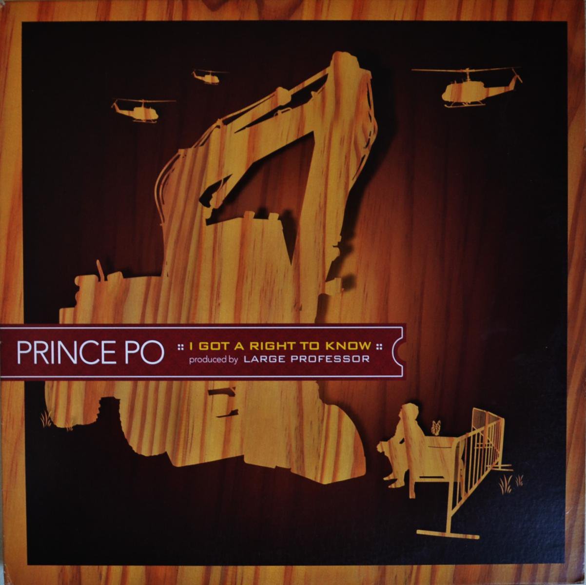 PRINCE PO / I GOT A RIGHT TO KNOW (Prod By LARGE PROFESSOR) (12