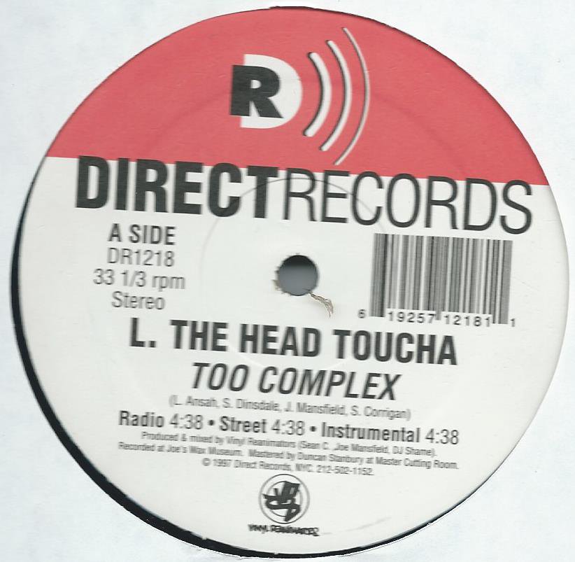 L. THE HEAD TOUCHA / TOO COMPLEX (12