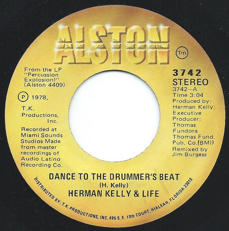 HERMAN KELLY & LIFE / DANCE TO THE DRUMMER'S BEAT (7