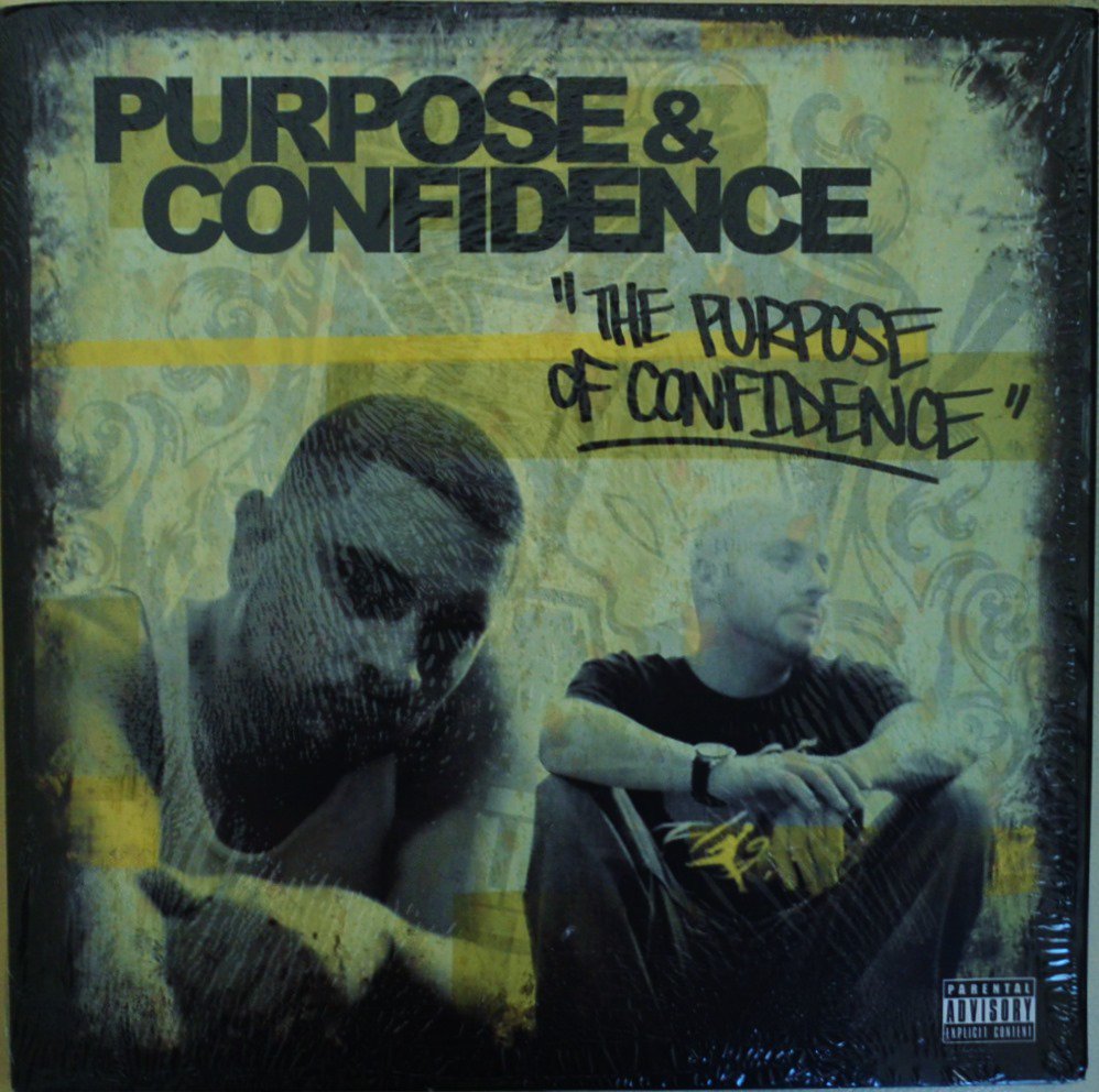 PURPOSE & CONFIDENCE / THE PURPOSE OF CONFIDENCE (2LP)