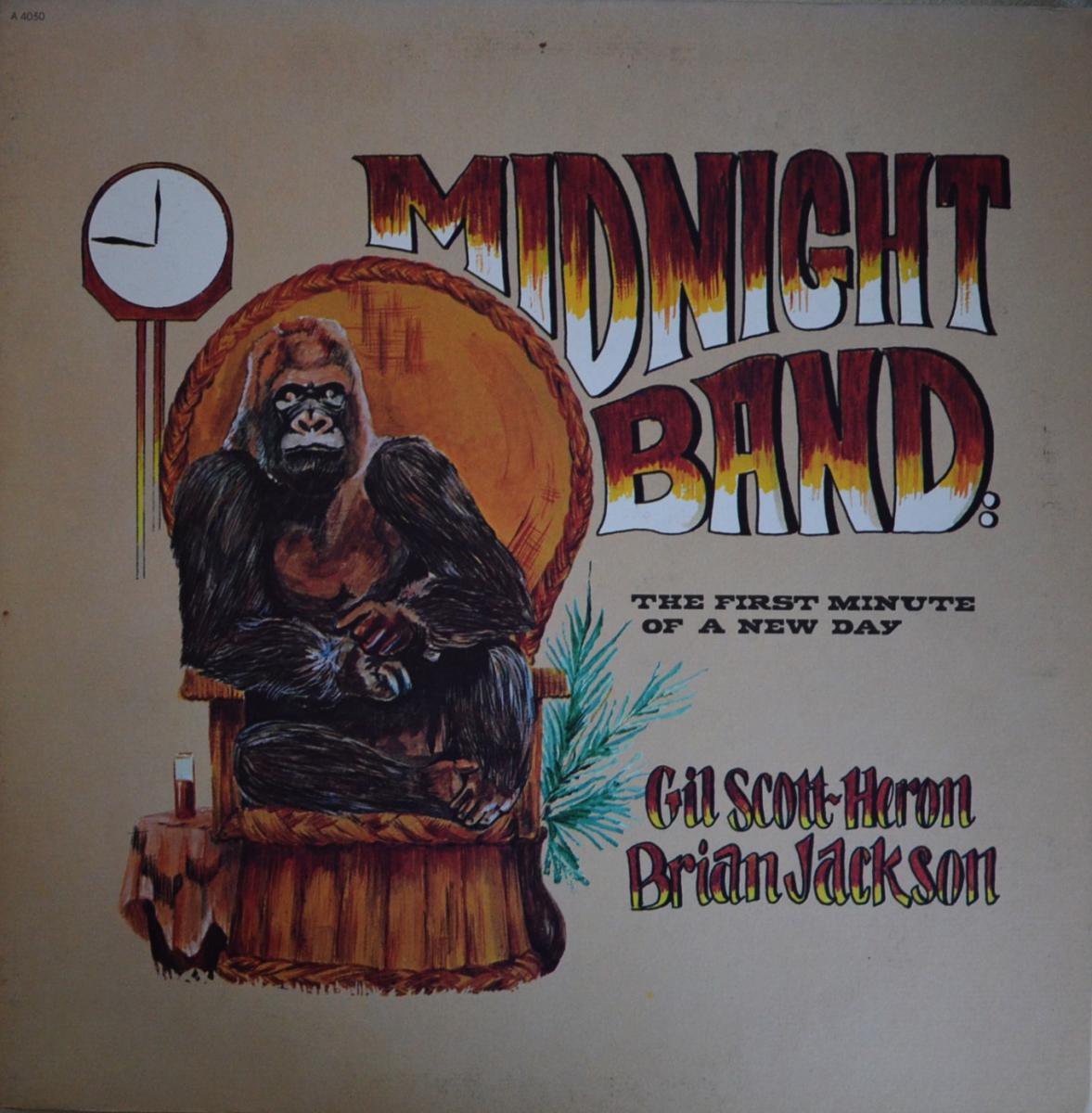 GIL SCOTT-HERON & BRIAN JACKSON AND THE MIDNIGHT BAND / THE FIRST MINUTE OF A NEW DAY (LP)