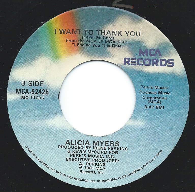 ALICIA MYERS / I WANT TO THANK YOU / YOU GET THE BEST FROM ME (7