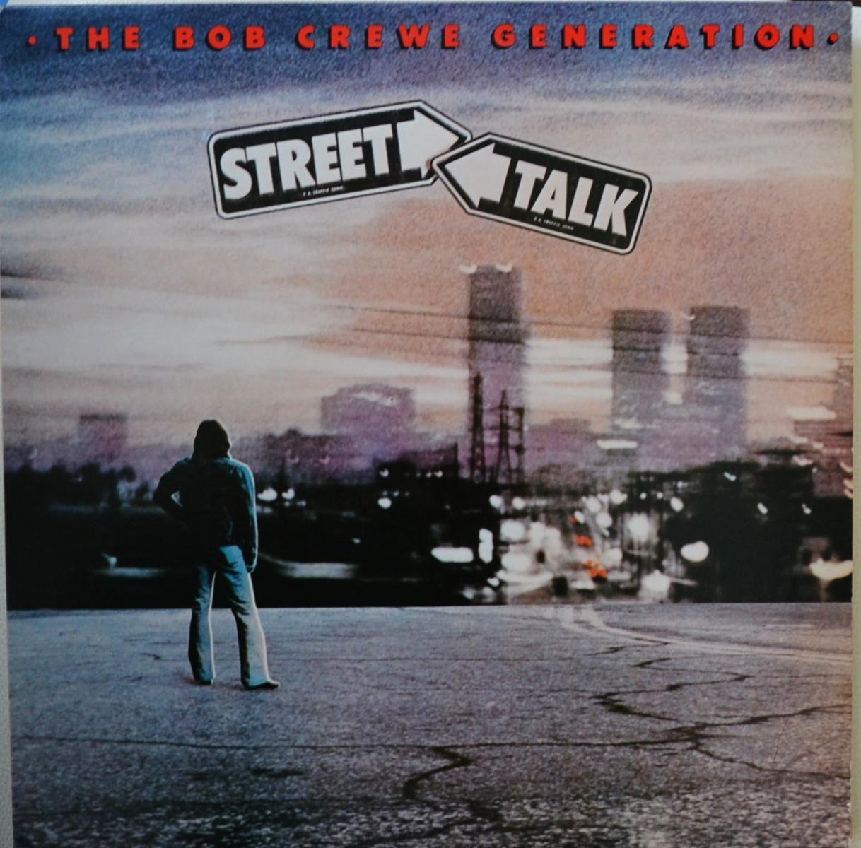 THE BOB CREWE GENERATION / STREET TALK (LP)