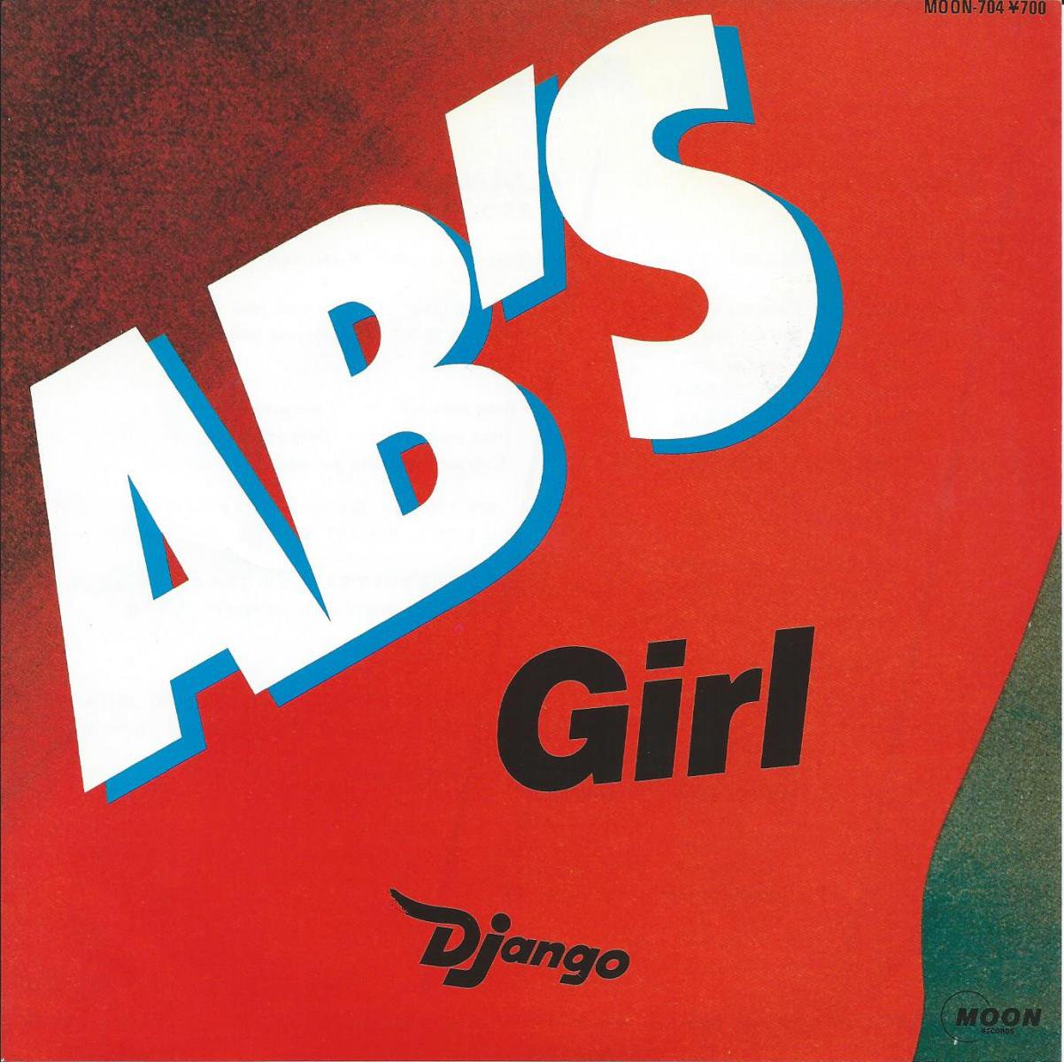 AB'S / GIRL / DJANGO (7