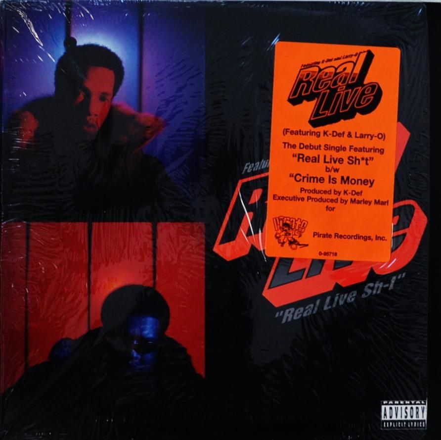REAL LIVE / REAL LIVE SH*T / CRIME IS MONEY (PROD BY K-DEF