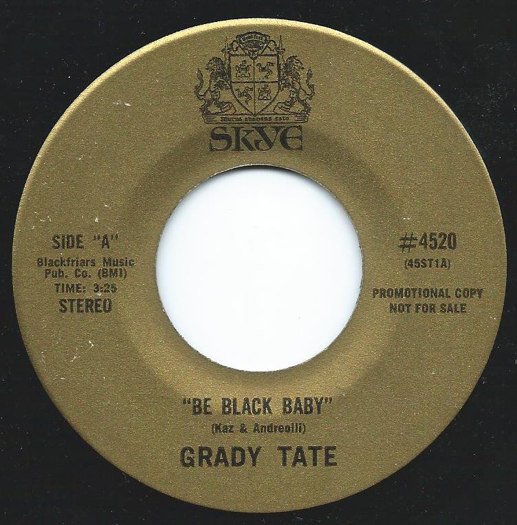 GRADY TATE / BE BLACK BABY (7