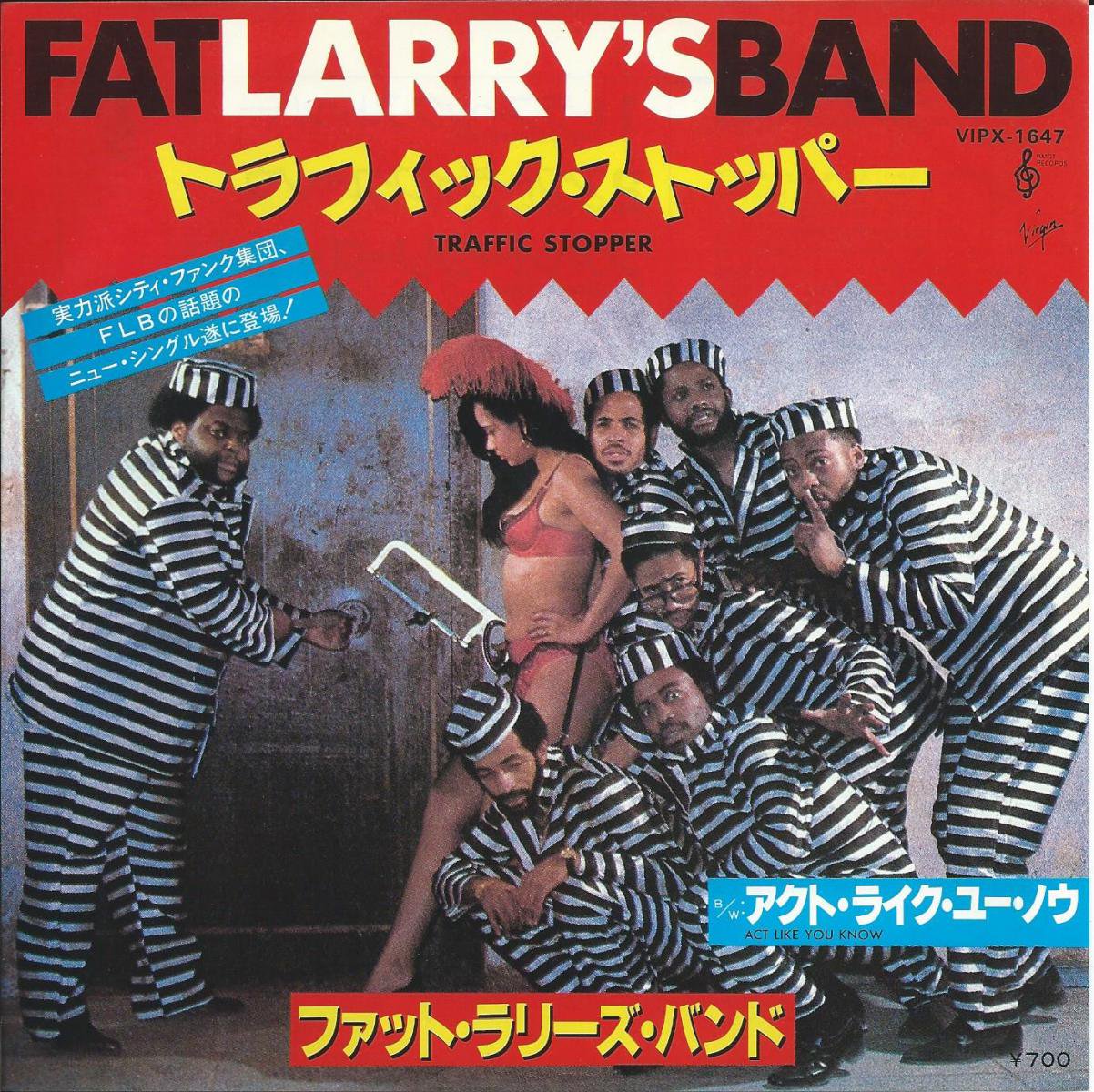 ファット・ラリーズ・バンド FAT LARRY'S BAND / アクト・ライク・ユー・ノウ ACT LIKE YOU KNOW  (7