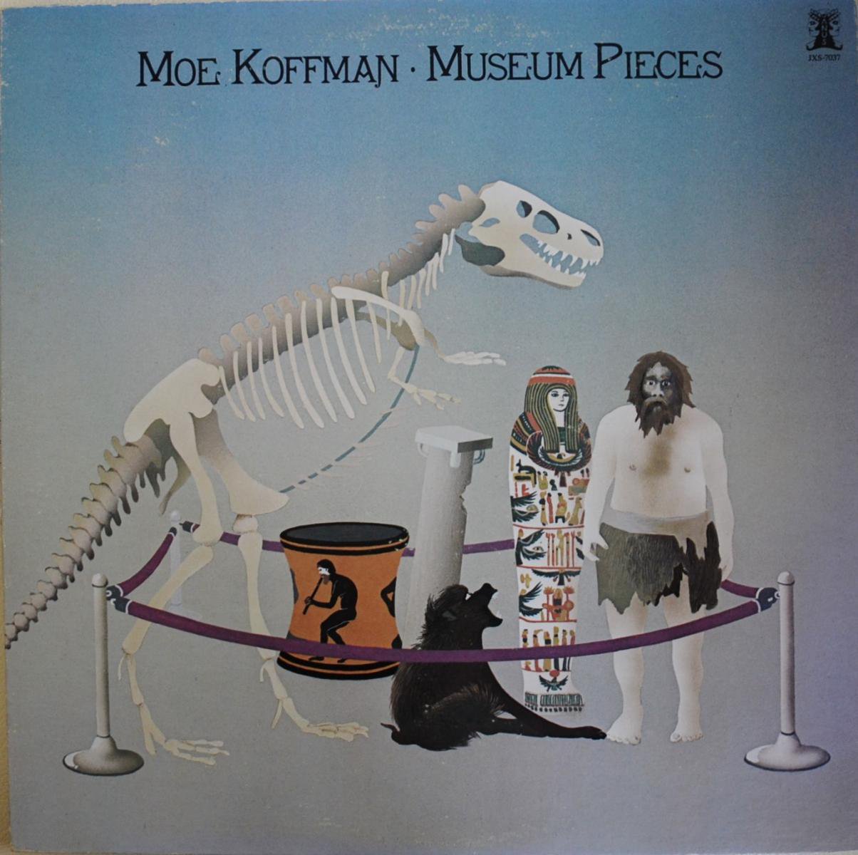 MOE KOFFMAN / MUSEUM PIECES (LP)