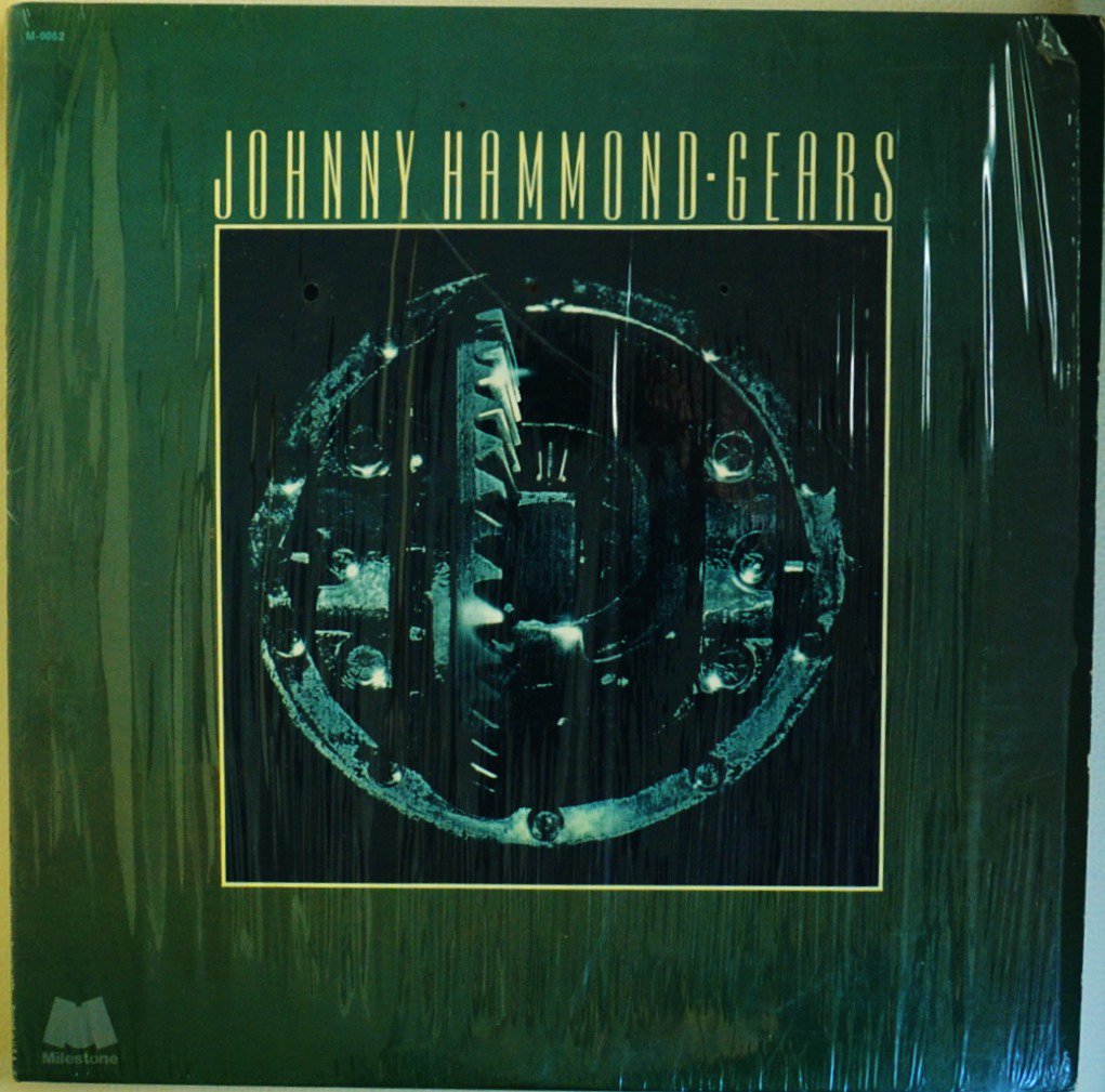 JOHNNY HAMMOND / GEARS (LP) HIP TANK RECORDS