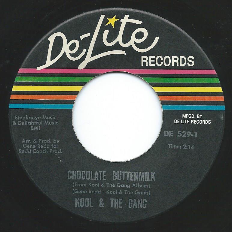 KOOL & THE GANG / CHOCOLATE BUTTERMILK / LET THE MUSIC TAKE YOUR MIND (7