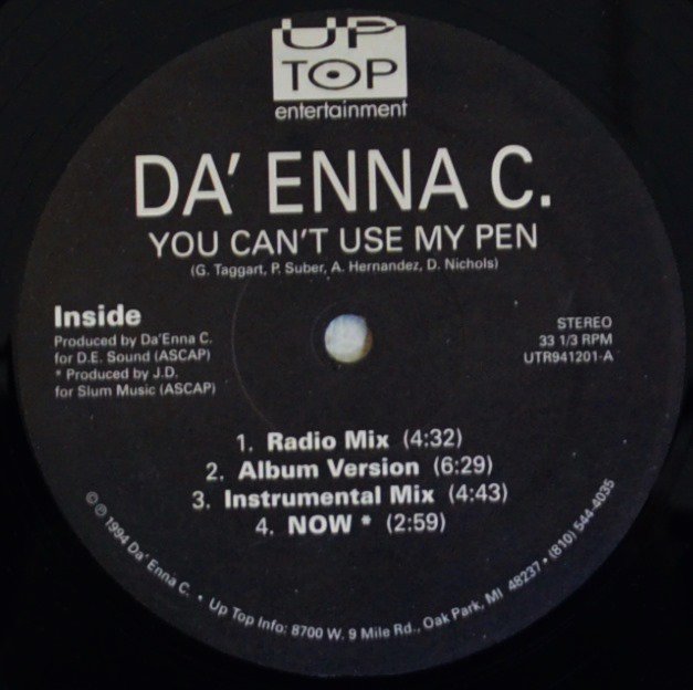 DA' ENNA C. / YOU CAN'T USE MY PEN / NOW (PROD BY JAY DEE aka J