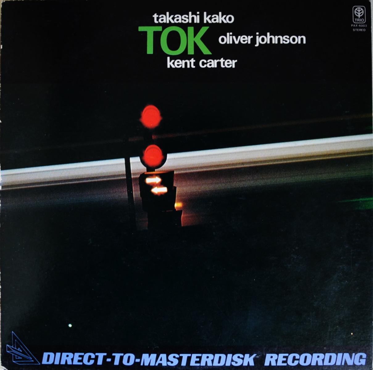 TAKASHI KAKO - OLIVER JOHNSON - KENT CARTER (加古隆)  / TOK (トーク) (LP)