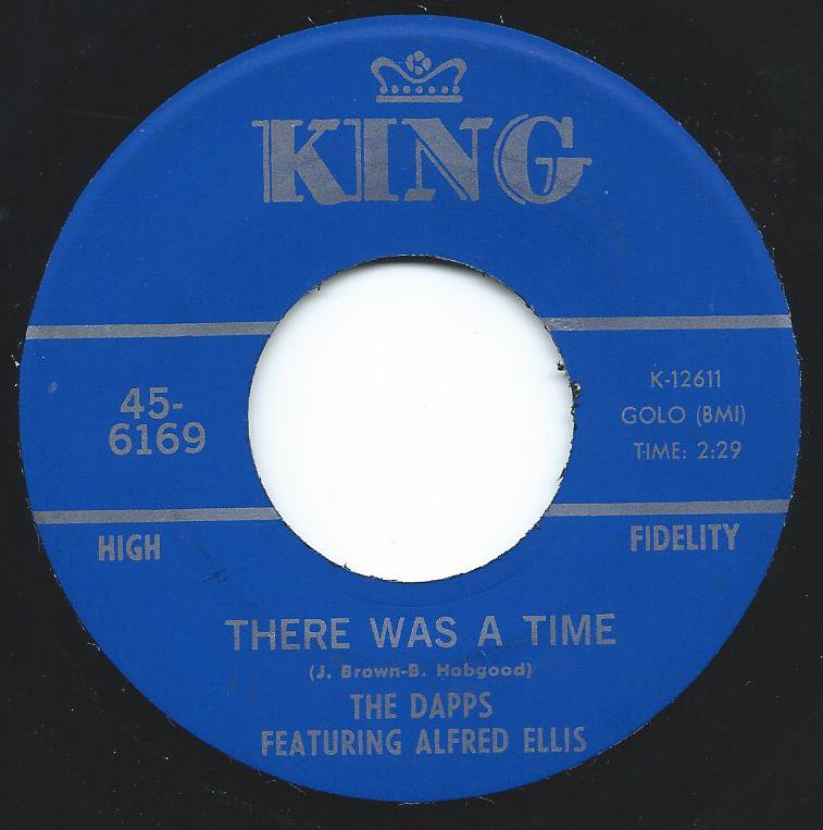 THE DAPPS FEATURING ALFRED ELLIS / THERE WAS A TIME / THE RABBIT GOT THE GUN (7