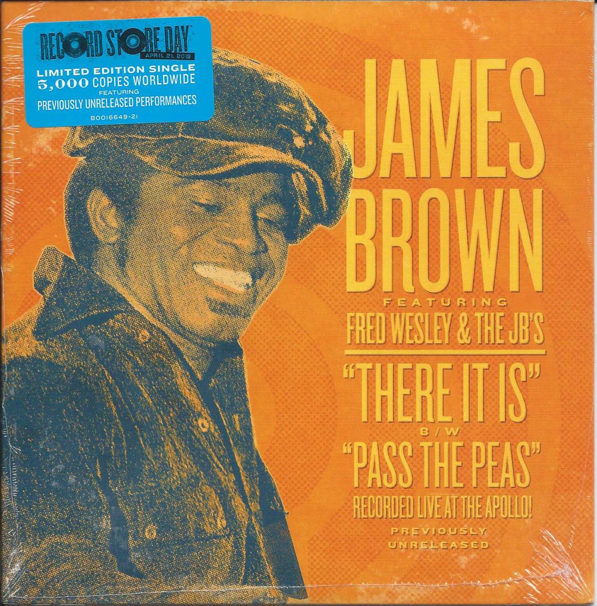 JAMES BROWN FT. FRED WESLEY & THE JB'S / THERE IT IS (LIVE) / PASS THE PEAS (LIVE) (7