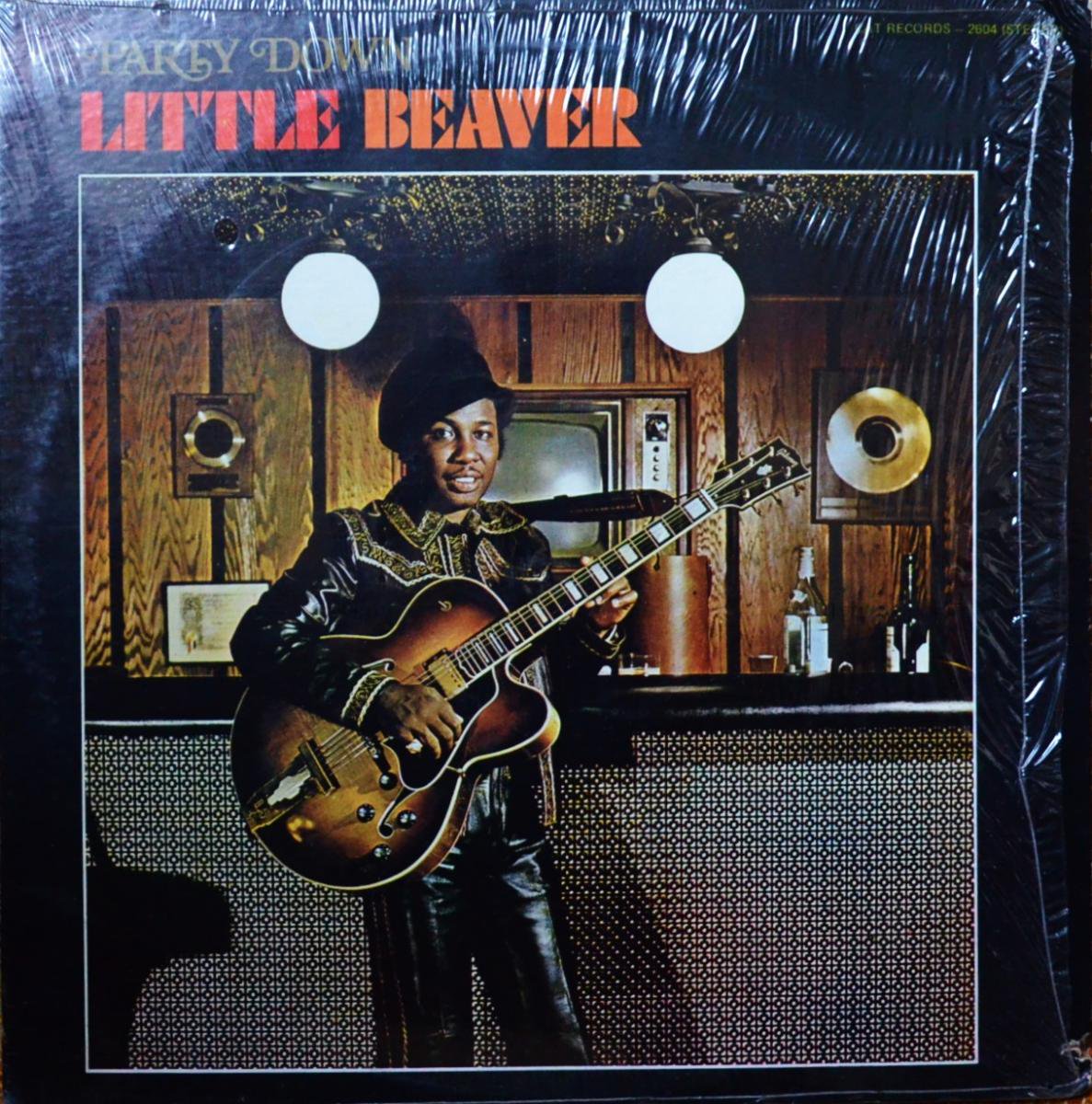 LITTLE BEAVER / PARTY DOWN (LP)