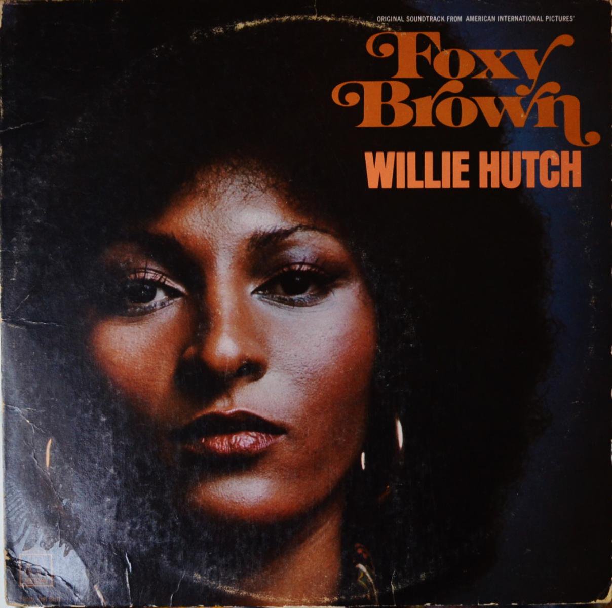 WILLIE HUTCH / FOXY BROWN (LP)