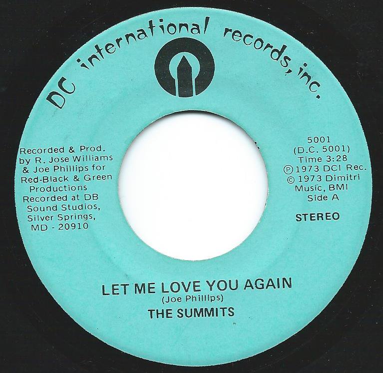 THE SUMMITS / LET ME LOVE YOU AGAIN / IT TAKES TWO (7