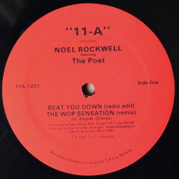NOEL ROCKWELL FEAT. THE POET / BEAT YOU DOWN / THE WOP SENSATION (REMIX) (12