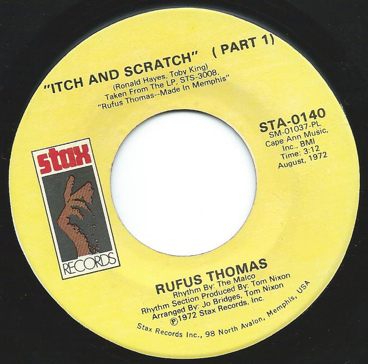 RUFUS THOMAS / ITCH AND SCRATCH (7