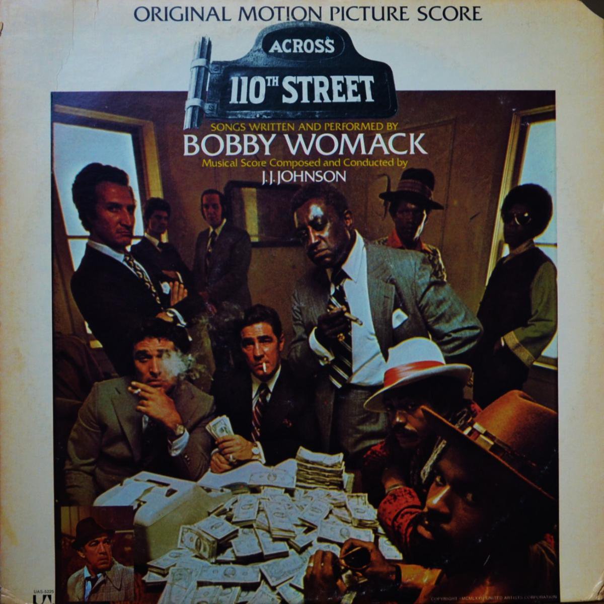 BOBBY WOMACK & J.J. JOHNSON / ACROSS 110TH STREET (LP)