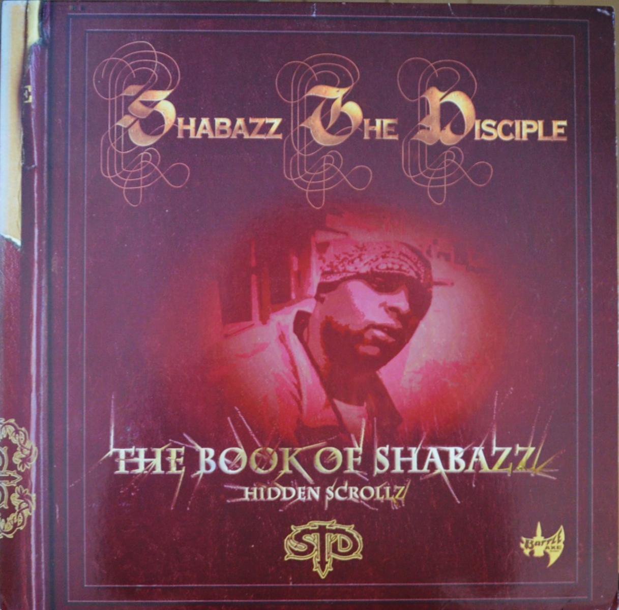 SHABAZZ THE DISCIPLE / THE BOOK OF SHABAZZ (HIDDEN SCROLLZ) (2LP)