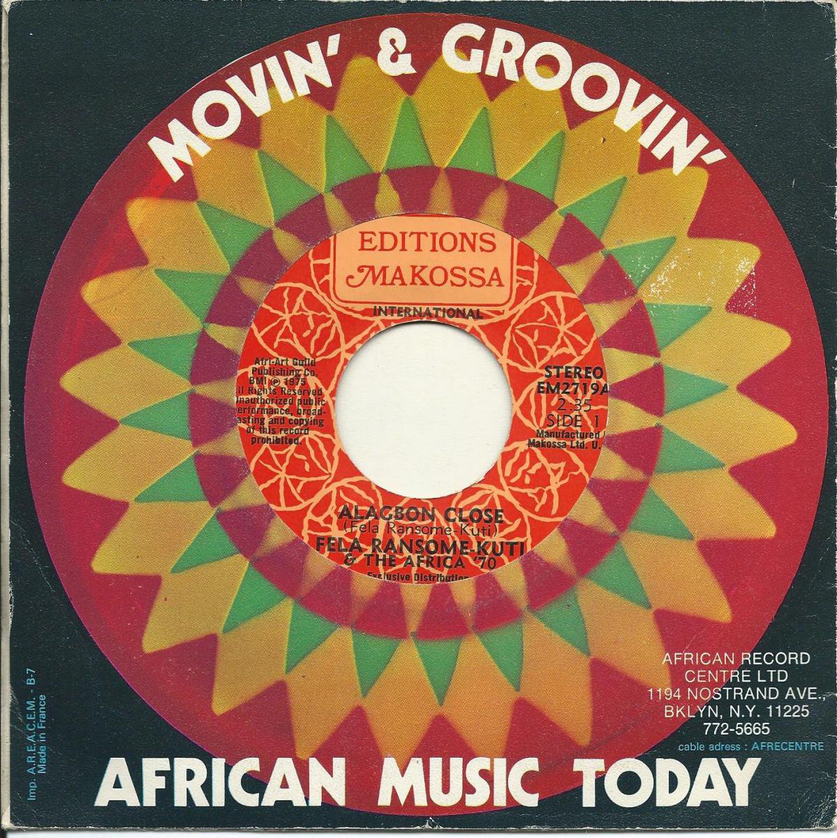 FELA RANSOME KUTI & THE AFRICA '70 / ALAGBON CLOSE (7