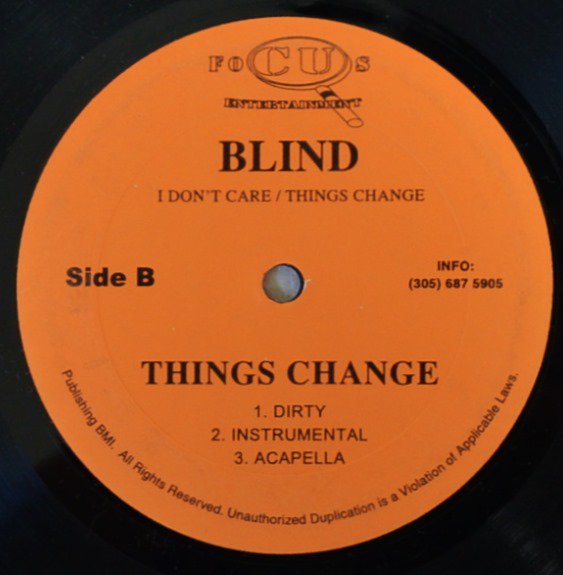 BLIND / THINGS CHANGE / I DON'T CARE (12