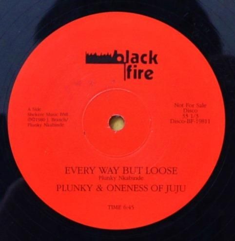 PLUNKY & ONENESS OF JUJU / EVERY WAY BUT LOOSE / RUN AWAY