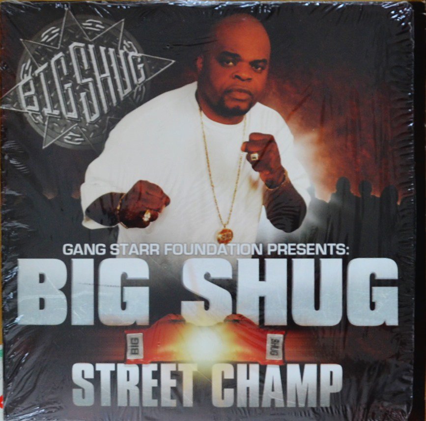 BIG SHUG / STREET CHAMP (2LP)